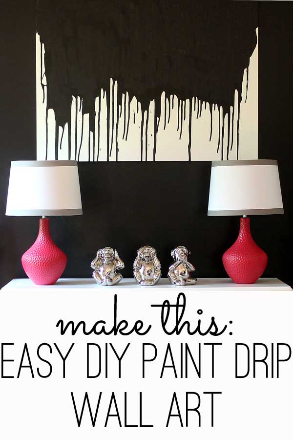 Make This Easy Diy Paint Drip Wall Art