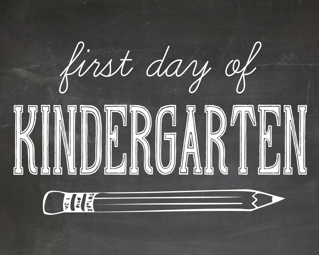 first day of school photography printables - kindergarten