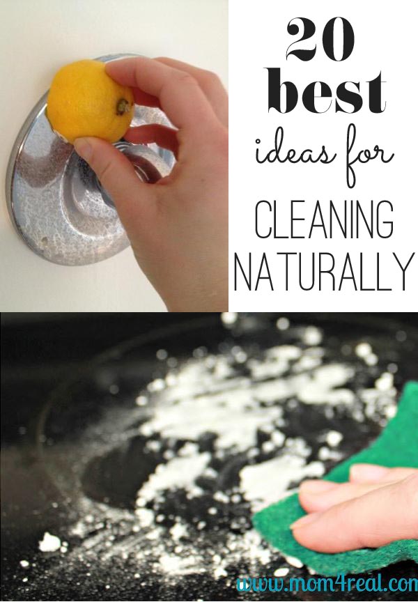 20 best ideas for cleaning naturally