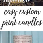 make your own custom print candles in just a few minutes. Super easy craft idea.