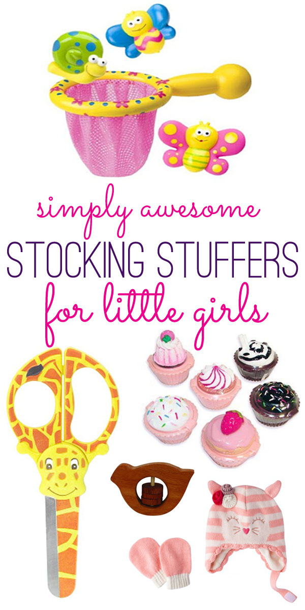 simply awesome stocking stuffers for little girls