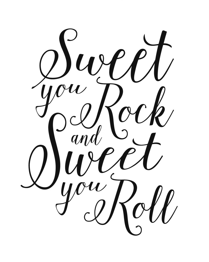 SWEET YOU ROCK AND SWEET YOU ROLL BW