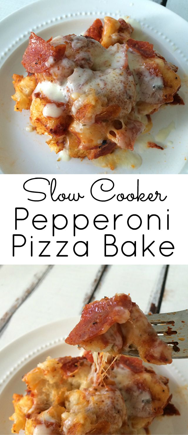 Easy and Fun Dinner ideas- Slow Cooker Pepperoni Pizza Bake. Perfect for back to school time!