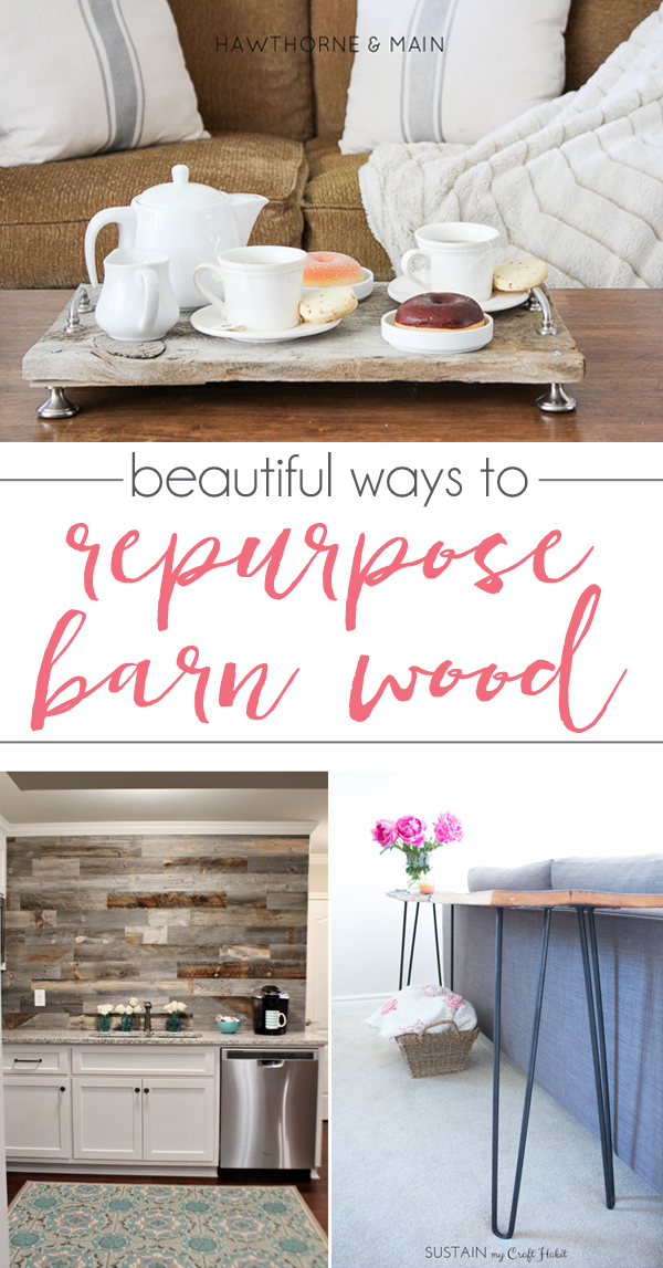 Barn wood revamps beautiful ways to repurpose it