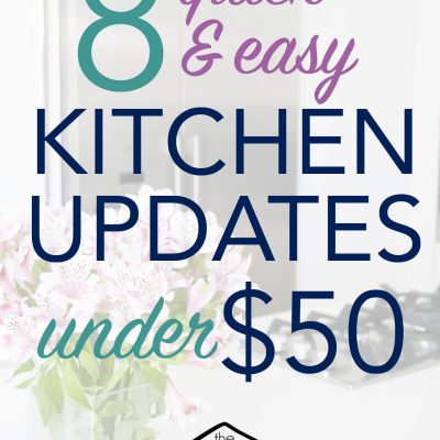 How to Update Your Kitchen for Under $50
