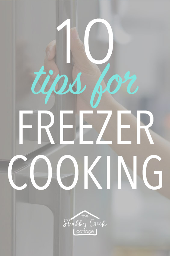 10 tips to make freezer cooking faster and easier