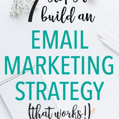 How to Build an Effective Email Marketing Strategy